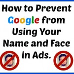 Google Will Start Using Your Profile Image for Advertising (Opt Out)